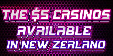 $5 no deposit casino nz|$5 Free No Deposit Bonuses in New Zealand ️ June 2024.